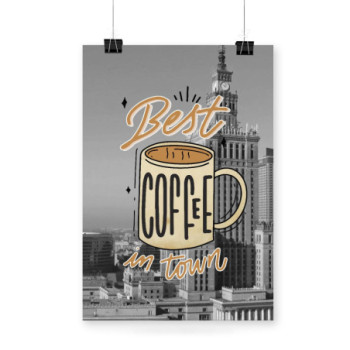 Plakat Best Coffee In Town
