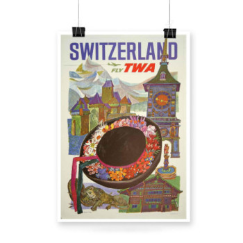Plakat Switzerland Fly TWA 1960s